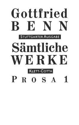 Cover for Gottfried Benn · SÃ¤mtl.werke,stuttg.ausg.3 Prosa (Book)