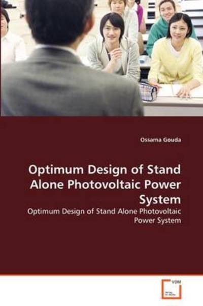 Cover for Ossama Gouda · Optimum Design of Stand Alone Photovoltaic Power System (Taschenbuch) (2011)