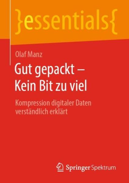 Cover for Manz · Gut gepackt - Kein Bit zu viel (Buch) (2020)