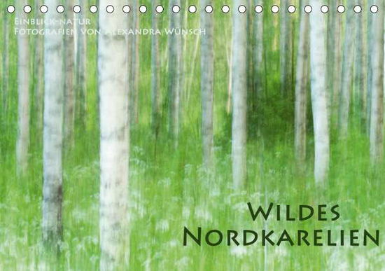 Cover for Wünsch · Einblick-Natur: Wildes Norkareli (Book)