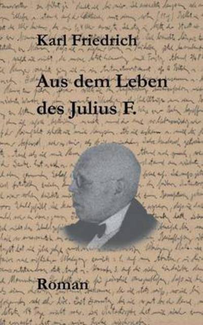 Cover for Schleich · Aus dem Leben des Julius F. (Book)