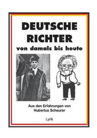 Cover for Scheurer · Deutsche Richter von damals bi (Buch) (2015)