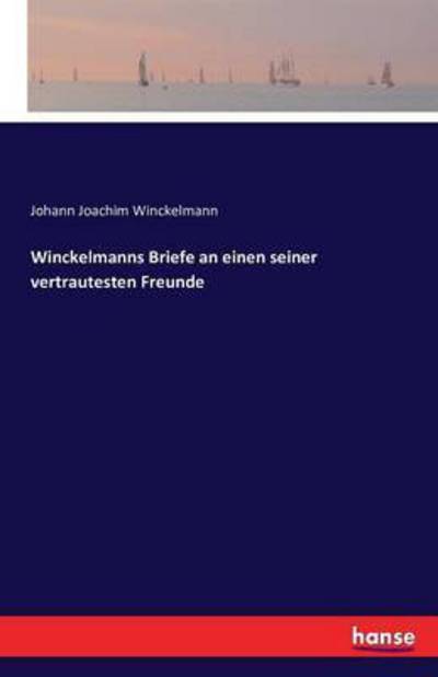 Cover for Winckelmann · Winckelmanns Briefe an eine (Book) (2016)