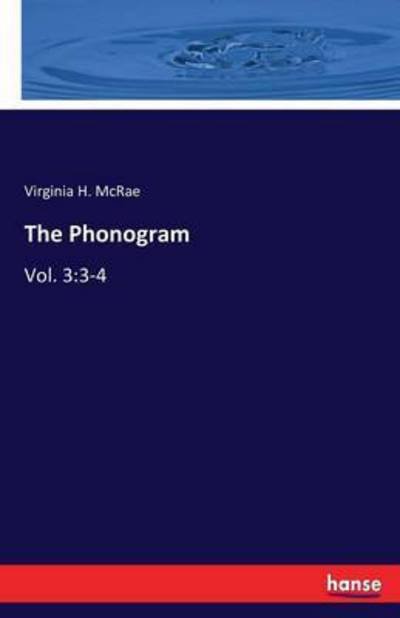 The Phonogram - McRae - Books -  - 9783741146152 - May 21, 2016