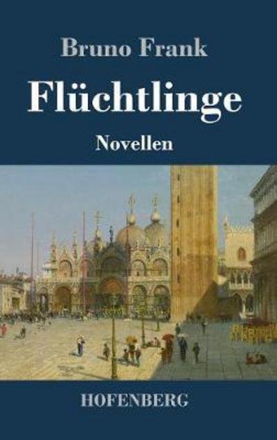 Cover for Frank · Flüchtlinge (Bog) (2017)