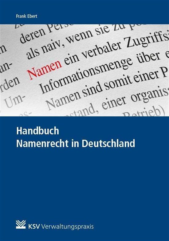 Cover for Ebert · Hdb. Namenrecht in Deutschland (Bog)