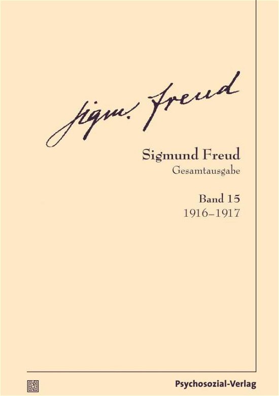 Cover for Freud · Gesamtausgabe (SFG).15 (Buch)