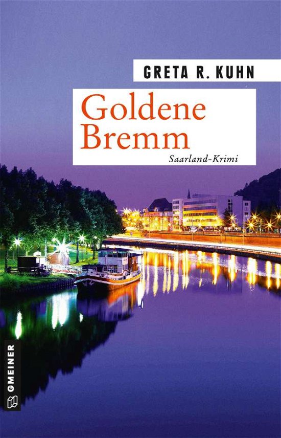 Cover for Kuhn · Goldene Bremm (Bog)