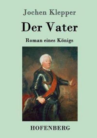 Cover for Klepper · Der Vater (Book) (2016)
