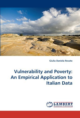 Cover for Giulia Daniela Rosato · Vulnerability and Poverty: an Empirical Application to Italian Data (Paperback Book) (2011)