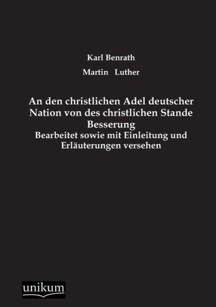 Cover for Martin Luther · An den Christlichen Adel Deutscher Nation Von Des Christlichen Stande Besserung (Paperback Book) [German edition] (2012)