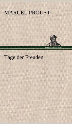 Cover for Marcel Proust · Tage Der Freuden (Hardcover Book) [German edition] (2012)