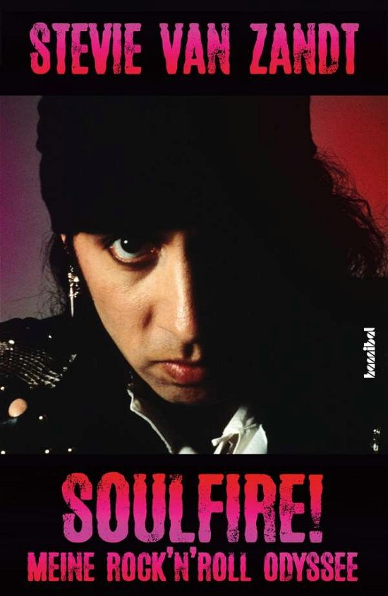 Cover for Stevie van Zandt · Soulfire! (Paperback Book) (2021)