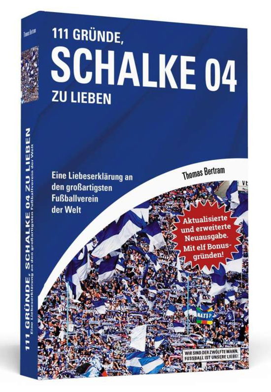 Cover for Bertram · 111 Gründe, Schalke 04 zu liebe (Book)