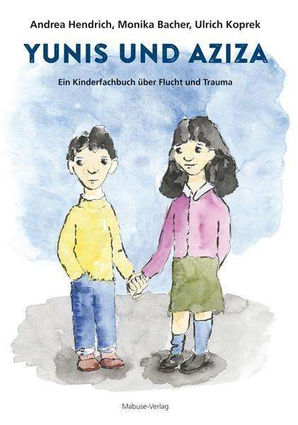 Cover for Hendrich · Yunis und Aziza (Book)