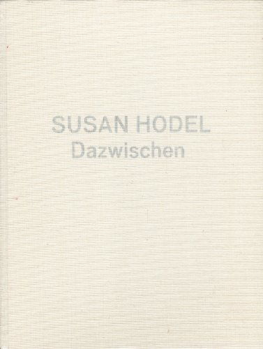 Cover for Franz Müller · Susan Hodel: in Between (Hardcover Book) (2013)