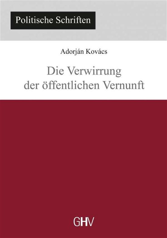 Die Verwirrung der öffentlichen - Kovács - Böcker -  - 9783873366152 - 