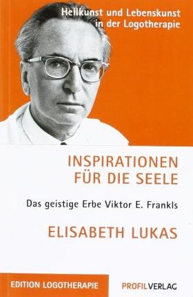 Cover for Elisabeth Lukas · Inspirationen für die Seele (Taschenbuch) (2013)