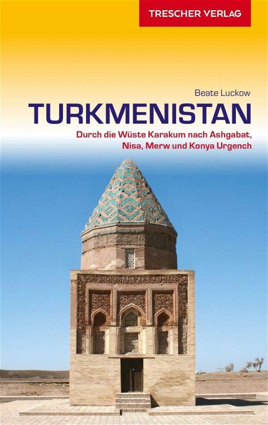 Cover for Luckow · Reiseführer Turkmenistan (Book)