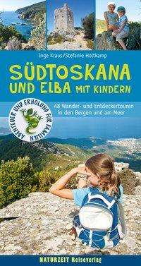 Cover for Holtkamp · Südtoskana und Elba mit Kinder (Book)