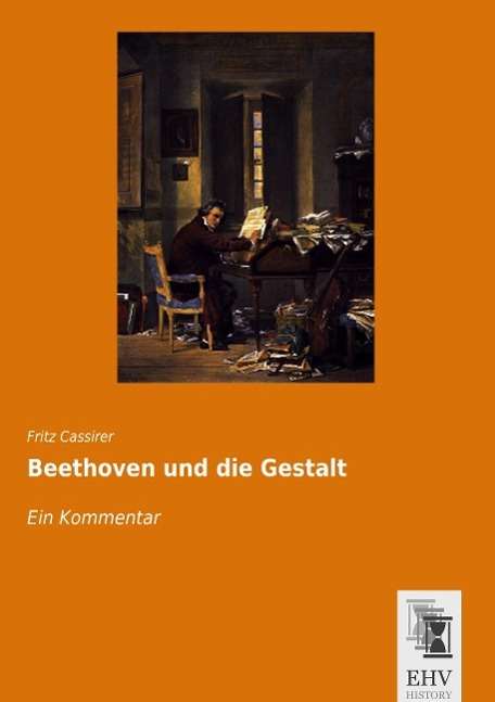 Cover for Cassirer · Beethoven und die Gestalt (Book)