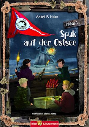 Cover for André F. Nebe · Die Küstenwölfe 1 - Spuk auf der Ostsee (Book) (2023)