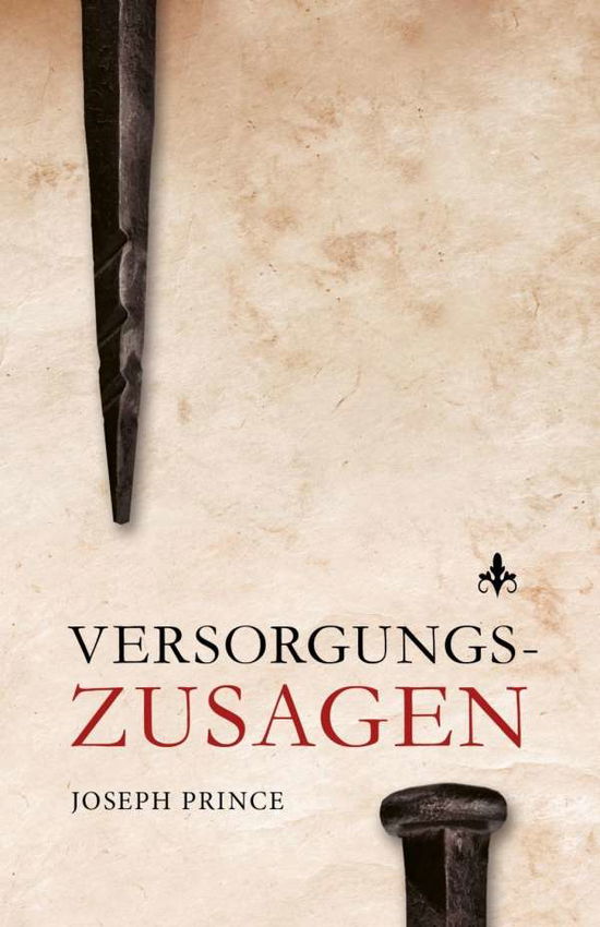 Versorgungszusagen - Prince - Bücher -  - 9783959330152 - 