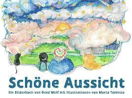 Cover for Gerd Wolf · Schöne Aussicht (Hardcover Book) (2021)