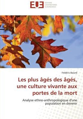 Cover for Balard · Les plus âgés des âgés, une cult (Book)