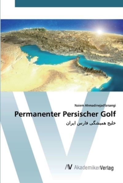 Cover for Ahmadinejadfarsangi · Permanenter Persisc (Book) (2020)