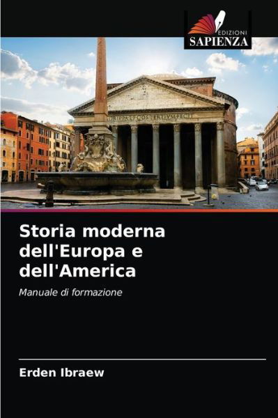 Cover for Erden Ibraew · Storia moderna dell'Europa e dell'America (Paperback Bog) (2021)