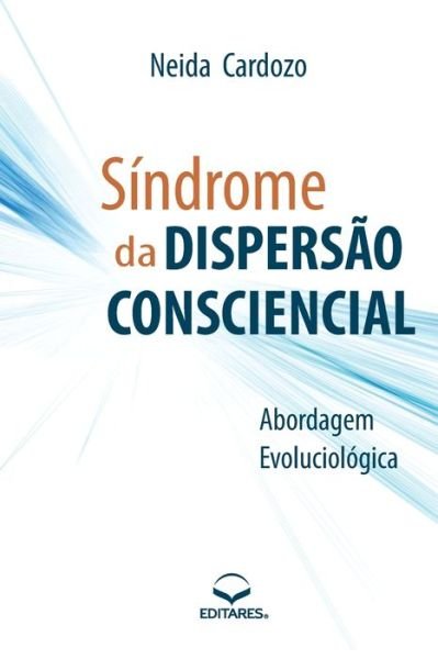 Cover for Neida (Autor) Cardozo · Síndrome da Dispersão Consciencial (Paperback Book) (2020)
