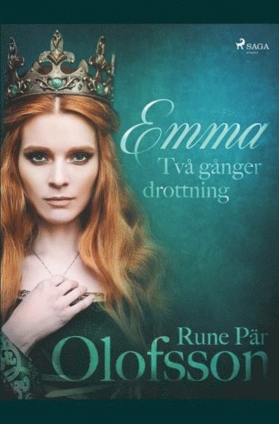 Cover for Rune Pär Olofsson · Emma : två gånger drottning (Buch) (2019)