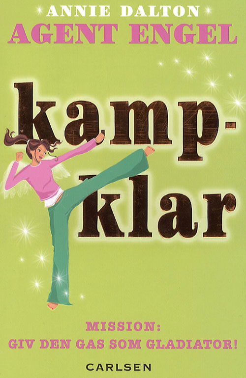 Cover for Annie Dalton · Agent Engel, 6: Agent Engel 6: Kampklar (Poketbok) [1:a utgåva] (2007)