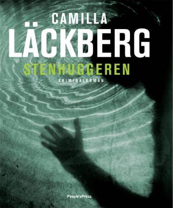 Cover for Camilla Läckberg · Stenhuggeren HB (Innbunden bok) [4. utgave] [Hardback] (2008)