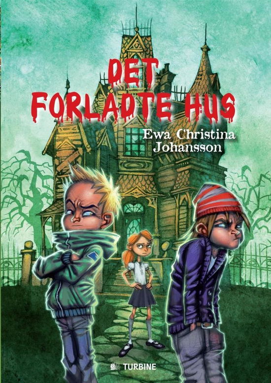 Cover for Ewa Christina Johansson · Det forladte hus (Bound Book) [1. wydanie] [Indbundet] (2014)