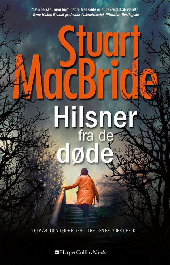 Cover for Stuart MacBride · Ash Henderson bind 1: Hilsner fra de døde (Pocketbok) [2:a utgåva] (2019)