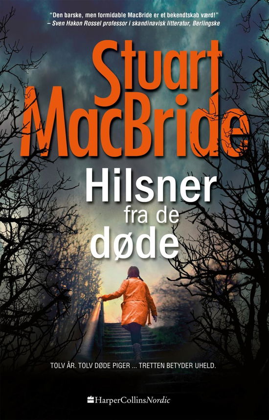 Cover for Stuart MacBride · Ash Henderson bind 1: Hilsner fra de døde (Paperback Bog) [2. udgave] (2019)