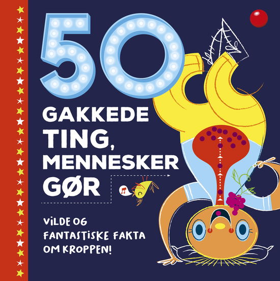 Cover for Joe Rhatigan · 50 gakkede ting: 50 gakkede ting, mennesker gør (Bound Book) [1. wydanie] (2021)