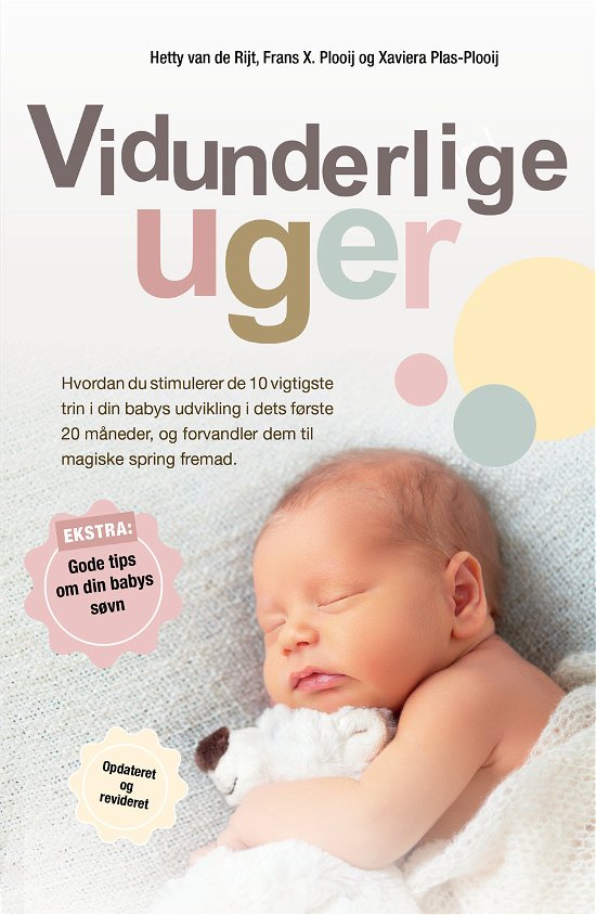 Cover for Hetty van de Riijt, Frans X. Plooij, Xaviera Plas-Plooij · Vidunderlige Uger (Taschenbuch) [1. Ausgabe] (2018)