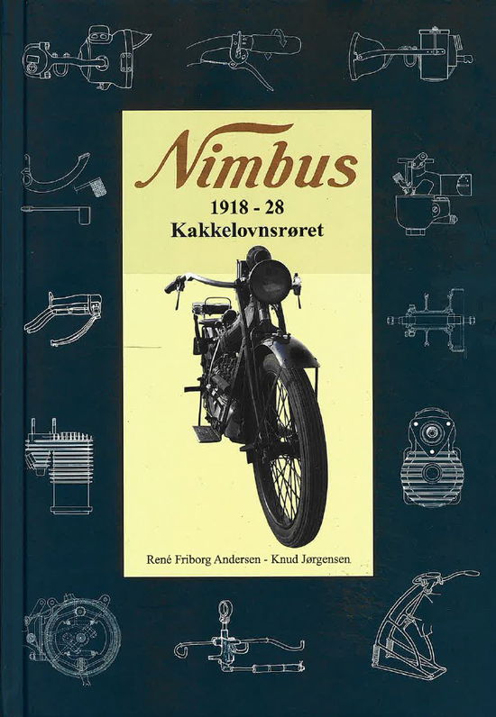 Rene Friborg Andersen og Knud Jørgensen · Nimbus 1918-28 Kakkelovnsrører (Hardcover Book) [1e uitgave] (2024)