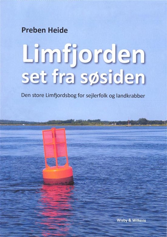 Cover for Preben Heide · Limfjorden set fra søsiden (Heftet bok) [2. utgave] (2012)