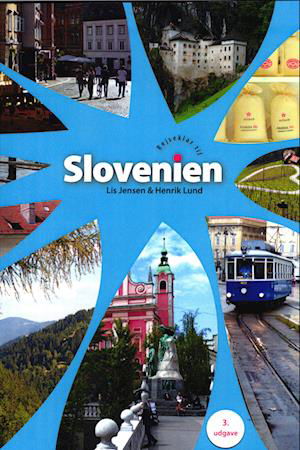 Cover for Lis Jensen og Henrik Lund · Rejseklar til Slovenien (Sewn Spine Book) [3e édition] (2022)