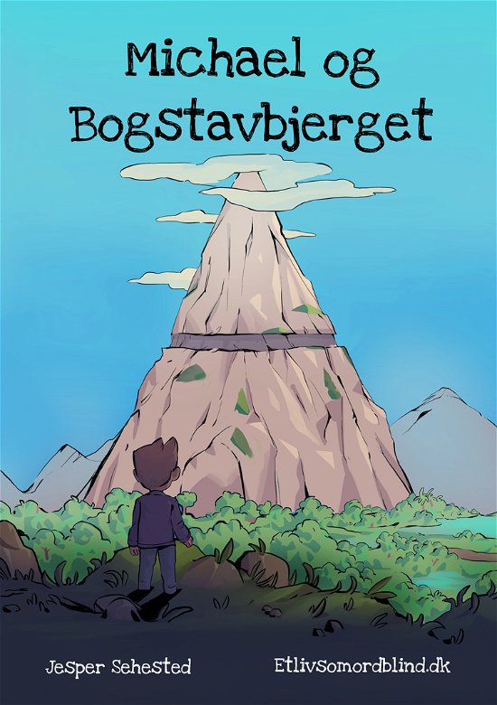 Cover for Jesper Sehested · Michael og Bogstavbjerget (Gebundenes Buch) [2. Ausgabe] (2019)