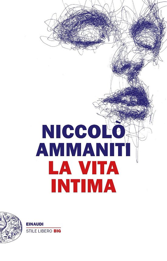 Cover for Niccolo Ammaniti · La vita intima (Taschenbuch) (2023)