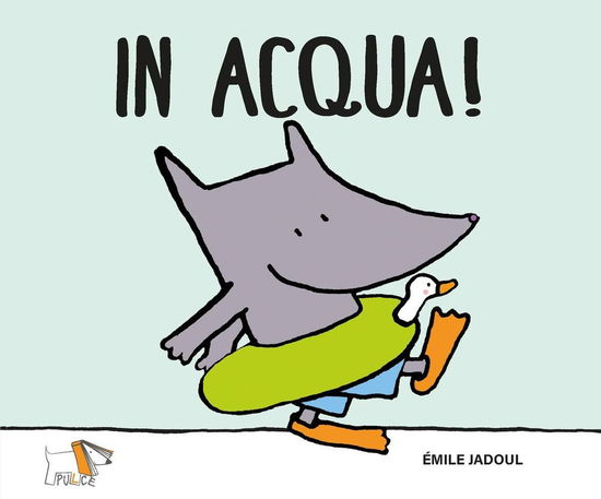 Cover for Émile Jadoul · In Acqua. Ediz. A Colori (Book)