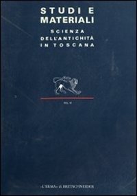 Cover for Aa. Vv. · Studi E Materiali, 6/1991: Scienza Dell'antichita' in Toscana (Studi E Materiali Scienza Dell'antichita in Toscana) (Italian Edition) (Pocketbok) [Italian edition] (1991)