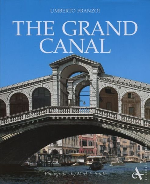 Cover for Umberto Franzoi · The Grand Canal (Hardcover bog) [New edition] (2006)