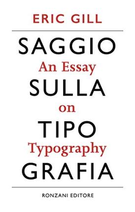 Cover for Eric Gill · Saggio Sulla Tipografia-An Essay On Typography. Ediz. Illustrata (Book)