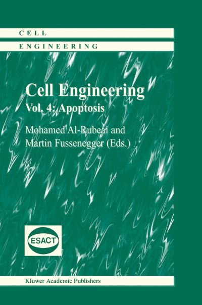 Mohamed Al-rubeai · Cell Engineering: Apoptosis - Cell Engineering (Paperback Book) [2004 edition] (2010)